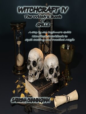 cover image of WITCHCRAFT  4 the Witch's Book of Spells
